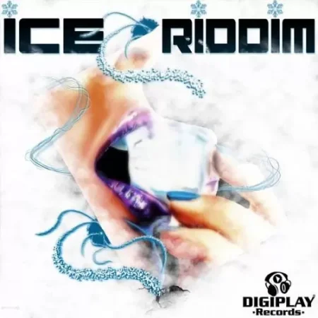 Ice Riddim - Digiplay Records