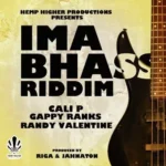 Ima Bhass Riddim – Hemp Higher Productions