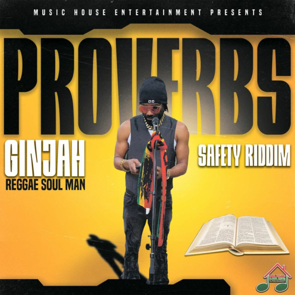 Ginjah – Proverbs Ginjah - Proverbs