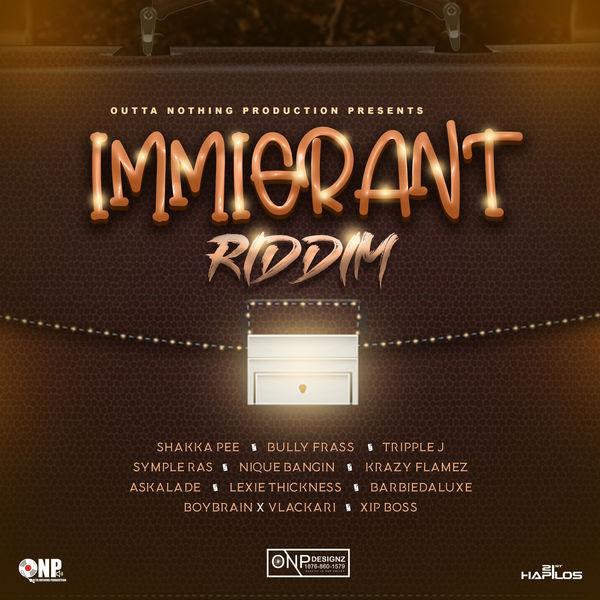 Immigrant Riddim 1