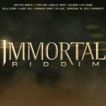 Immortal Riddim (2012) – Beat Mania Productions