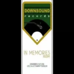 In Memories Riddim – Downsound Records