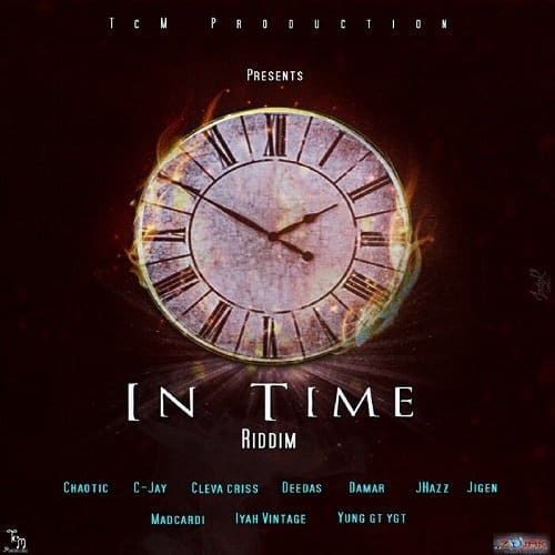 in time riddim tcm production