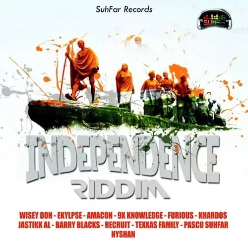 independence riddim - suhfar records