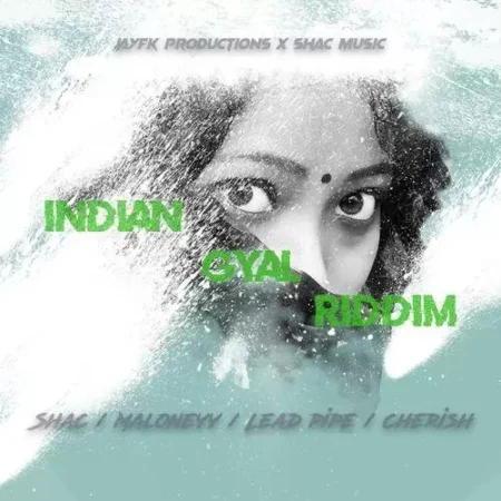 Indian Gyal Riddim - Jayfk Production / Shac Music