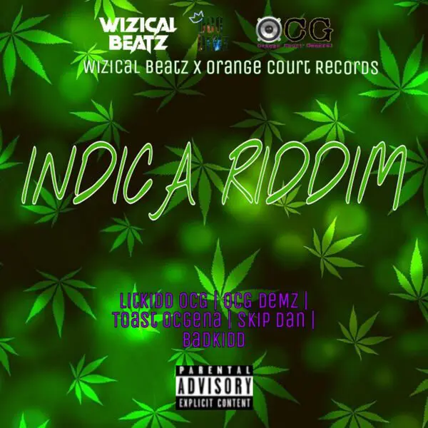 indica riddim - orange court records, wizical beatz