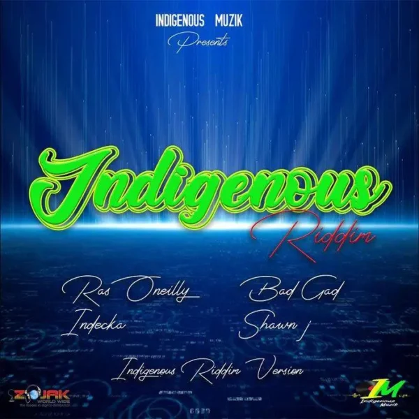 indigenous riddim - indigenous muzik