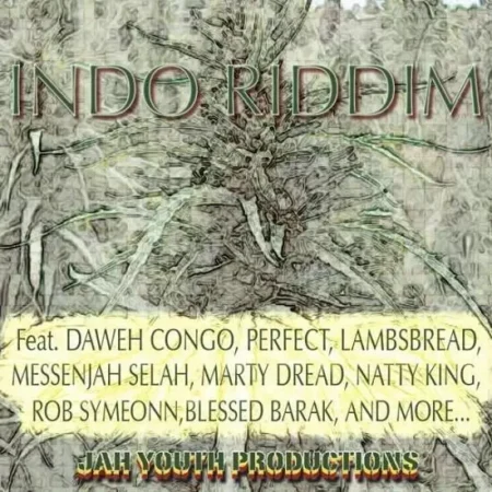 Indo Riddim – Jah Youths Production indo-riddim-1