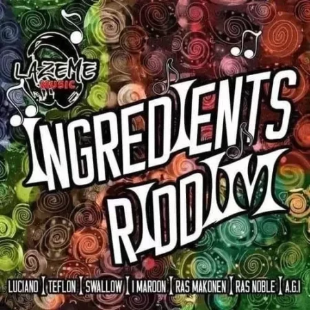 Ingredients Riddim – Lazeme Music ingredients riddim - lazeme music