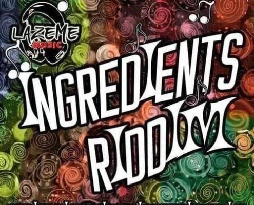 Ingredients Riddim Lazeme Music