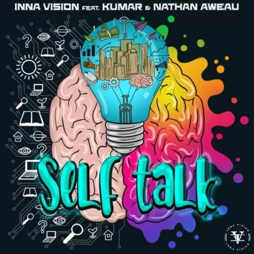 inna vision ft. kumar - self talk