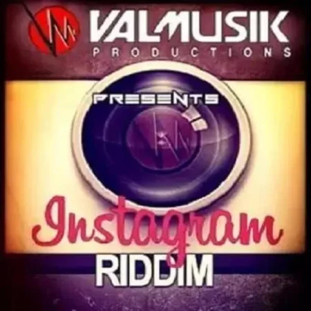 Instagram Riddim – Valmusik instagram-riddim