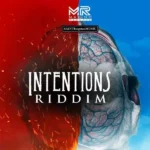 Intentions Riddim (2020) – Malino Records