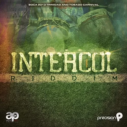 intercol riddim - precision x advokit productions