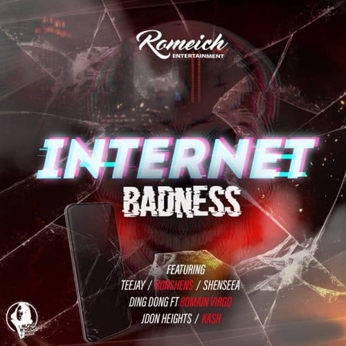 internet badness riddim - romeich entertainment