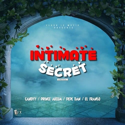 intimate secret riddim - kloud ix musik