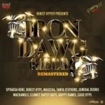 Iron Dawg Riddim (Remastered) – Hyyype Muzik