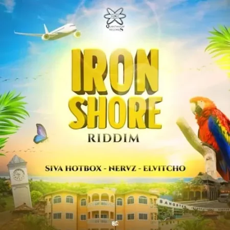 Iron Shore Riddim – Quantanium Records / Remalinks Records iron shore riddim - quantanium records / remalinks records