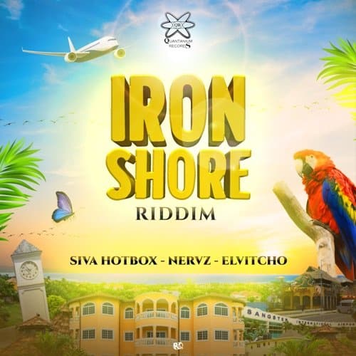 iron shore riddim - quantanium records / remalinks records