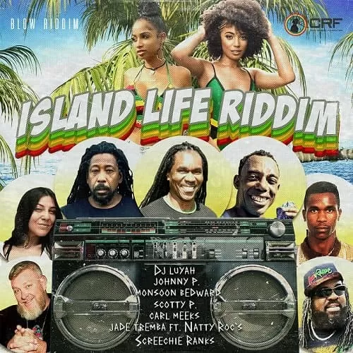 island life riddim - crf productions