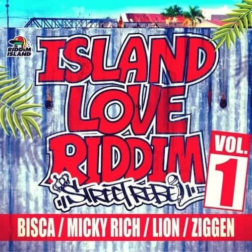 island love riddim - riddim island