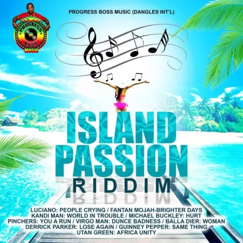 island passion riddim - progress boss music
