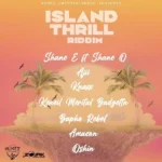 Island Thrill Riddim – Nunez Entertainment