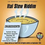 Ital Stew Riddim – Jah Snowcone Entertainment