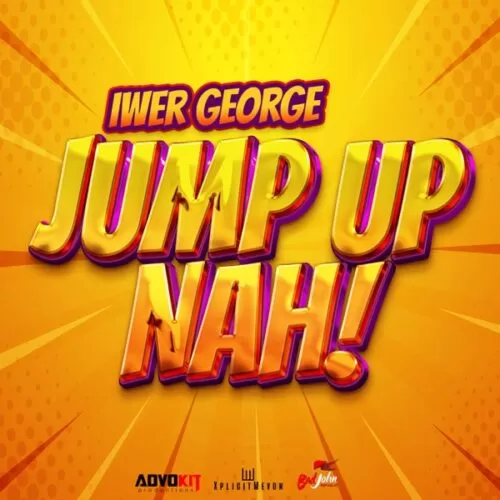 iwer george - jump up nah