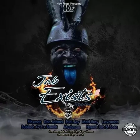 jab exists riddim - kay frass production
