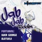 Jab Jab Riddim – Millbeatz Entertainment And Madmen Production