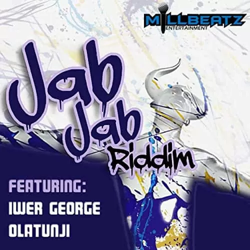 jab jab riddim - millbeatz entertainment and madmen production