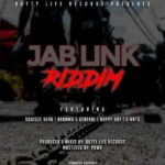 Jab Link Riddim – Dutty Life Records
