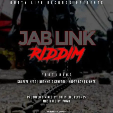 Jab Link Riddim – Dutty Life Records jab link riddim - dutty life records