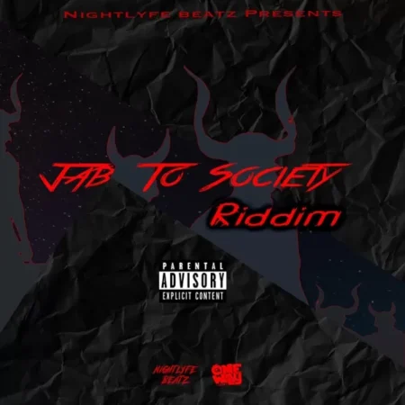 Jab To Society Riddim - Nightlyfe Beatz