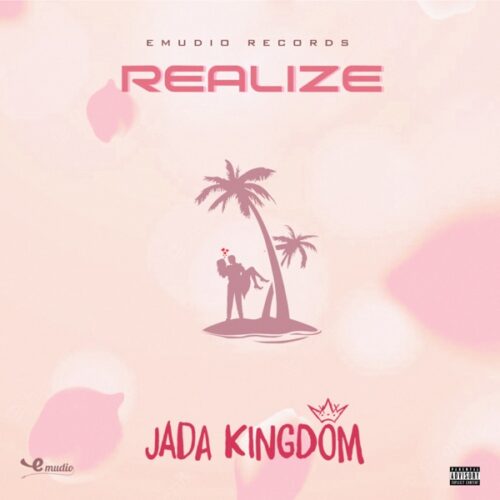 jada kingdom - realize