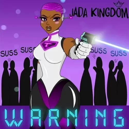 jada kingdom - warning