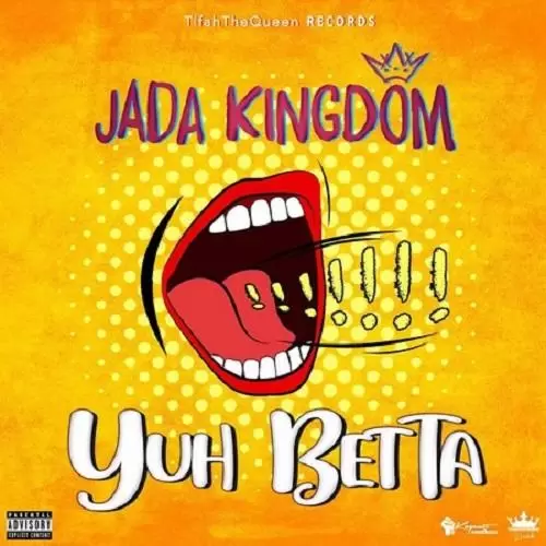 ‘yuh betta checkout jada kingdoms new video