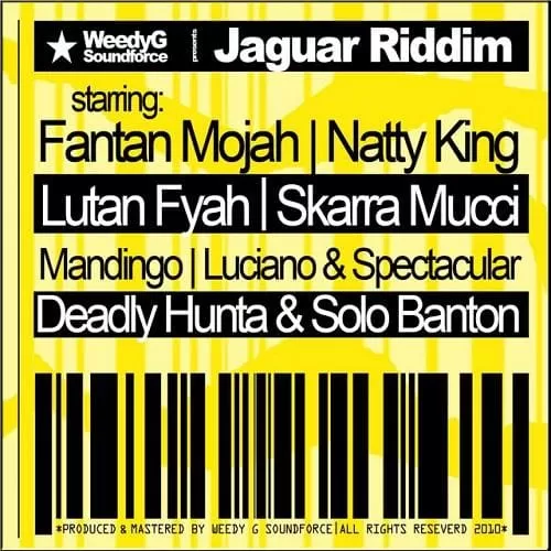 jaguar riddim - weedy g soundforce