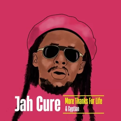 jah cure, gyptian - more thanks for life