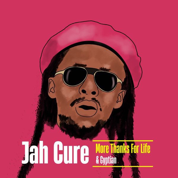 jah-cure-gyptian-more-thanks-for-life