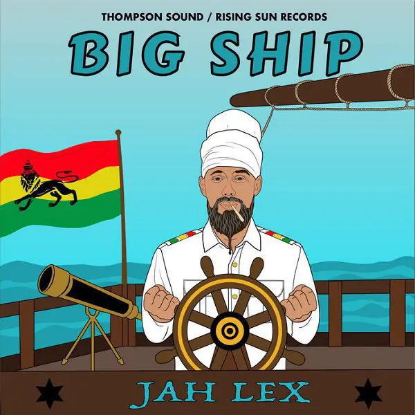 jah lex - big ship