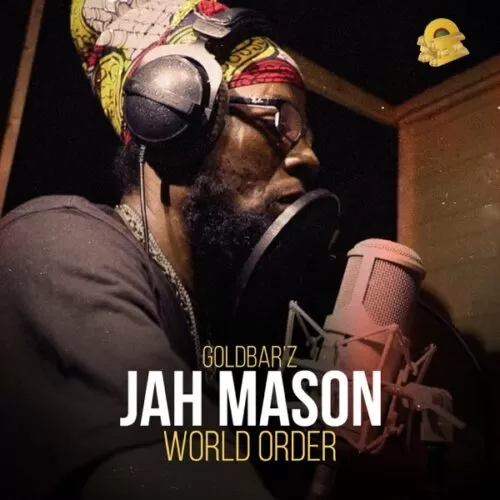 jah mason - world order