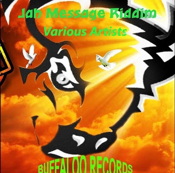 jah message riddim -  buffaloo records