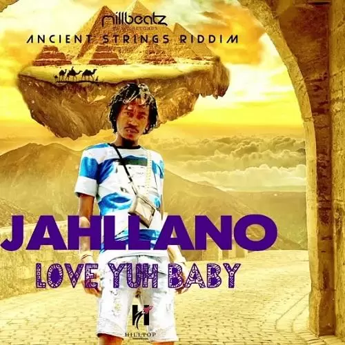 jahllano - love yuh baby