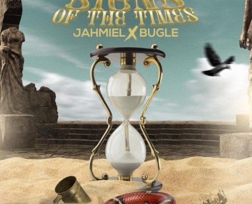 Jahmiel Signs Of The Times Ft Bugle