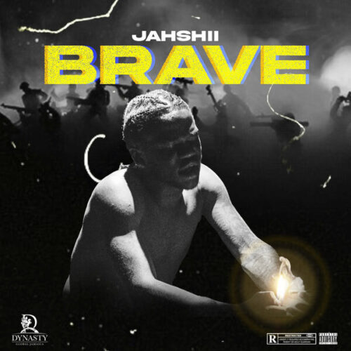 jahshii - brave