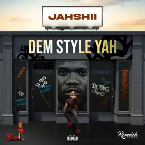 jahshii - dem style yah