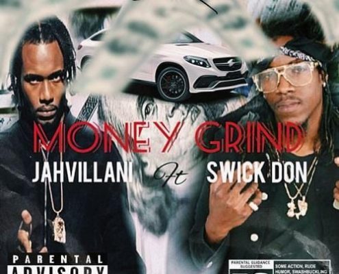 Jahvillani Ft Swick Don Money Grind