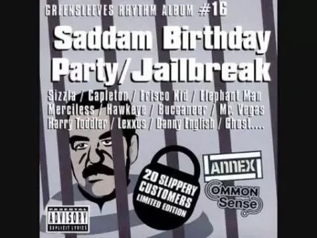 Jail Break Riddim / Saddam Birthday Party – Greensleeves Jail Break Riddim / Saddam Birthday Party - Greensleeves